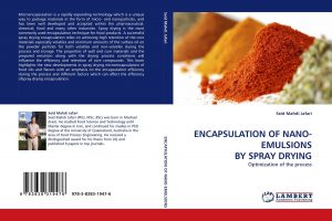 Encapsulation of Nano-Emulsions by Spray Drying